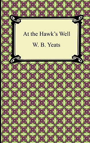 At the Hawk's Well von Digireads.com